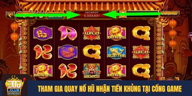 Quay nổ hũ